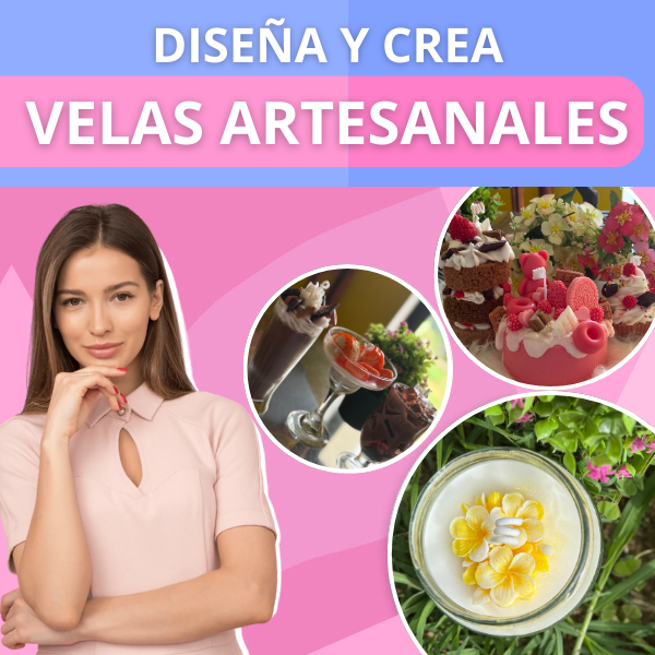 DISEÑA Y CREA VELAS ARTESANALES