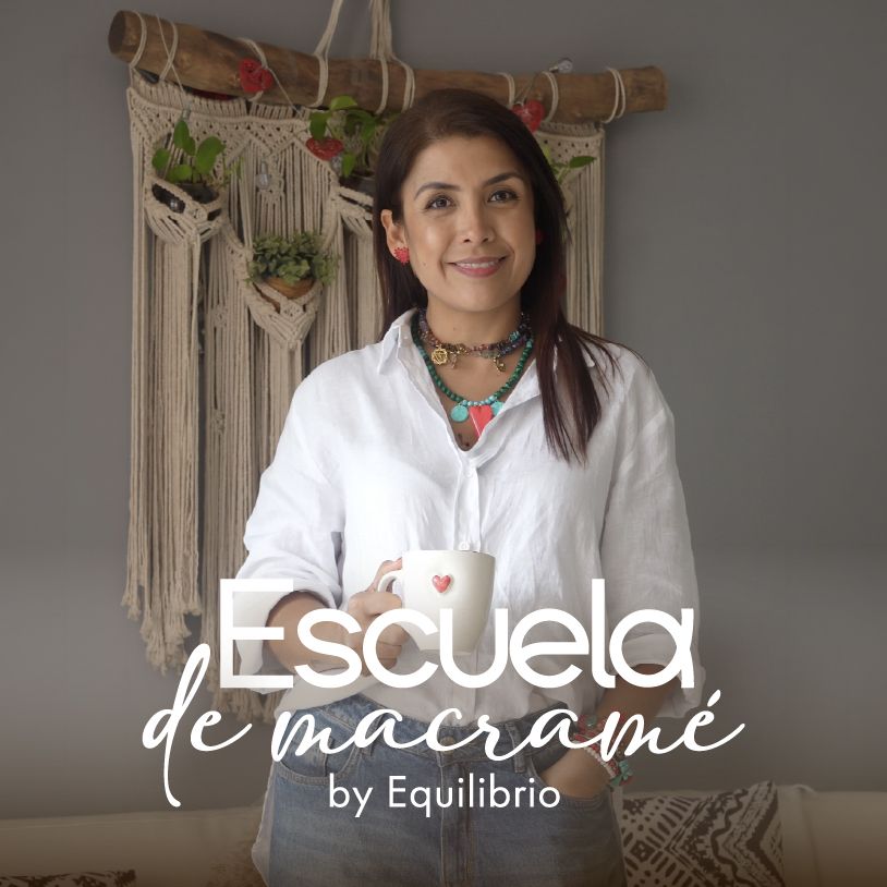 Escuela de Macramé by Equilibrio