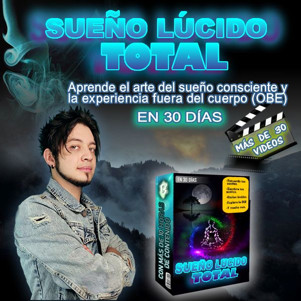 SUEÑO LÚCIDO TOTAL: El arte del sueño consciente y la experiencia OBE en 30 días